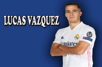 Lucas Vazquez - The Football Journey