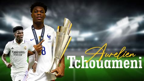 Aurelien Tchouameni Football Record and Achievements